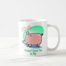 Oink means I Love You Mugs