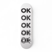 OK SKATEBOARD DECK