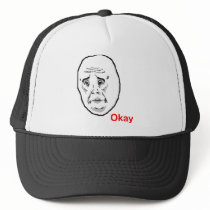 Okay Face Guy Trucker Hat