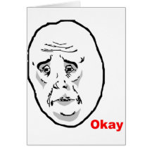 Okay Guy Rage Face Meme Cards