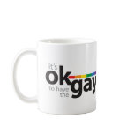 Okay to have the Gay Mug