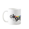 Okay to have the Gay Mug