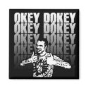 Okey Dokey Magnet by ImUnderlined Okey Dokey Magnet