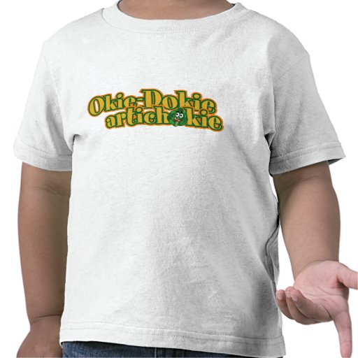 okiedokie artichokie! shirts Zazzle