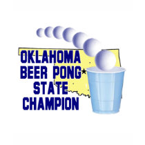 Oklahoma Beer Pong Champion t-shirts by bartstshirts Oklahoma Beer Pong Champion t-shirts