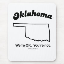 OKLAHOMA - "OKLAHOMA STATE MOTTO" T-shirts and Gea mousepads by humortees OKLAHOMA - "OKLAHOMA STATE MOTTO" T-shirts and Gea mousepads