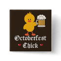 Oktoberfest Chick Button