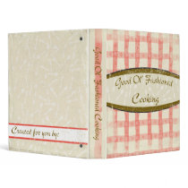 Ol' Fashioned Cooking Binder by turtlehorse Ol' Fashioned Cooking Binder