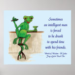 Ol Gecko forced to be drinking to enjoy his friend Print