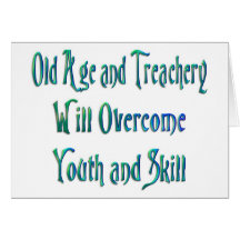 Old Age and treachery Cards