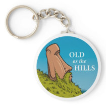 Old as the Hills Keychain