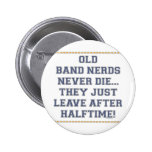 Old Band Nerds Button