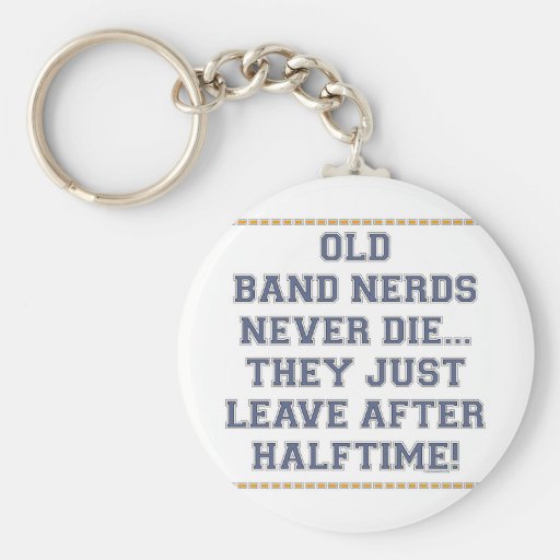 Old Band Nerds Key Chains