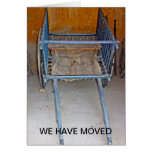 Old Blue Cart We Have Moved Card