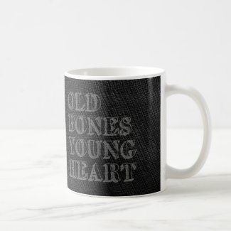 Old Bones Young Heart Classic White Coffee Mug