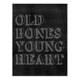 Old Bones Young Heart Postcard