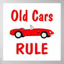 Old Cars Rule Poster