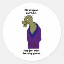 Old Dragons Don't Die Round Stickers