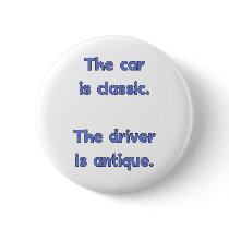 Old Driver Antique Car Button
