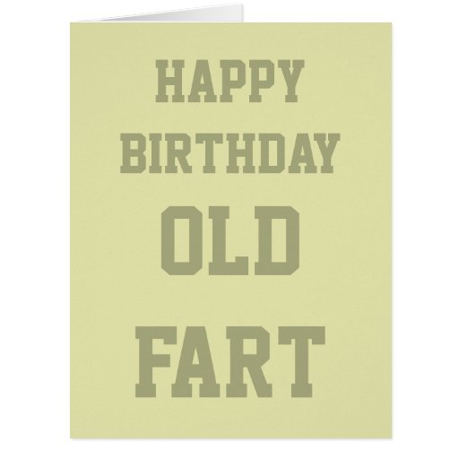 Old Fart Birthday Cards, Old Fart Birthday Card Templates, Postage