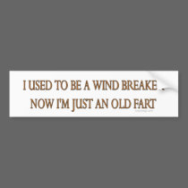 Old Fart bumper stickers