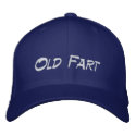 Old Fart Retirement Cap embroideredhat