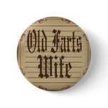 Old Farts Wife Button