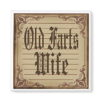 Old Farts Wife Fridge Magnets