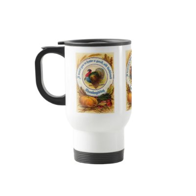 Old Fashioned Thanksgiving Travel Mug by Vintage_Gifts
