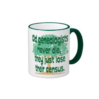 Old Genealogists Never Die Coffee Mug