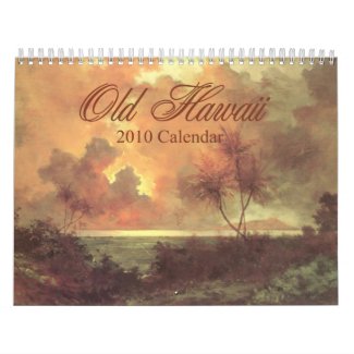 Old Hawaii 2010 Calendar calendar
