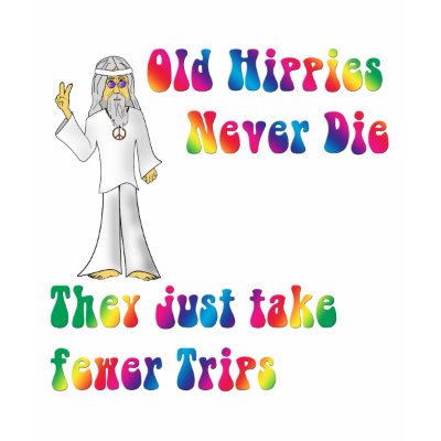 Old Hippies T Shirt by oldrockerdude
