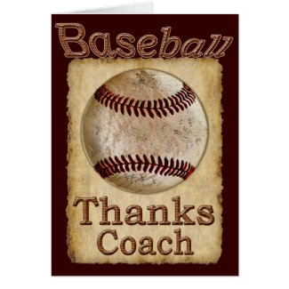 Old Rustic Vintage Baseball Thanks Coach Card