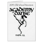 Old School Academy of Dance Reunion 2011 Greeting Cards