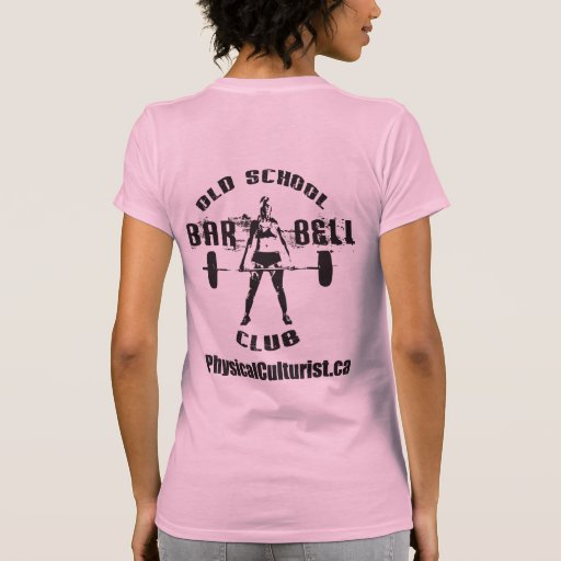 Old School Barbell Club Apparel for Women Tee Shirt Zazzle