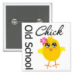 Old School Chick buttons