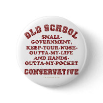 Old School Conservative buttons