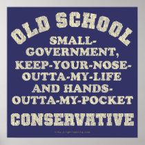 Old School Conservative Print
