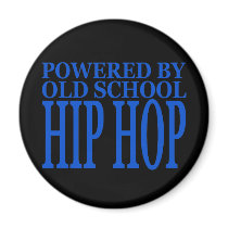 OLD SCHOOL HIP HOP magnets