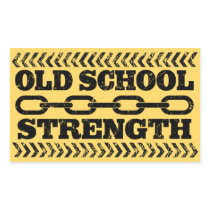 Old School Strength Rectangular Sticker