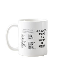 Old-School Texting Is A Matter Of Morse Coffee Mug