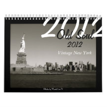 Old Soul 2012 Calendar - Vintage New York