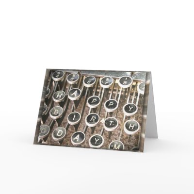 Old Typewriter Birthday Greeting greeting card