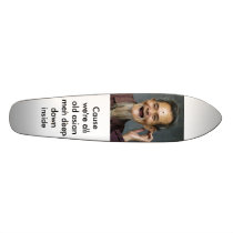 oldasianman, Cause we're all old asian men deep... skateboards