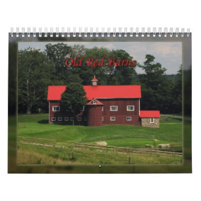 Olde Red Barns Calendar by naturecrossings