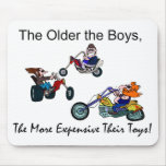 Older Boys = ExpensiveToys Mousepad