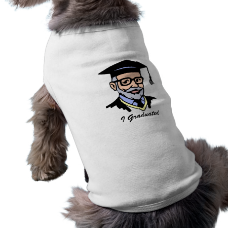 Older Graduate Doggie Shirt
