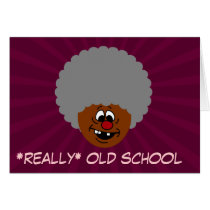 Older than dirt and proud of it senior citizen cards