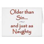 Older than Sin... and just as Naughty