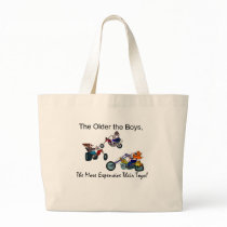 Older the Boys The More Expensive Toys Canvas Bags